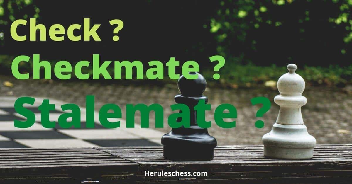 difference-between-check-checkmate-stalemate-hercules-chess