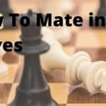 How To Win At Chess In Two Moves? Fool’s Mate In Action