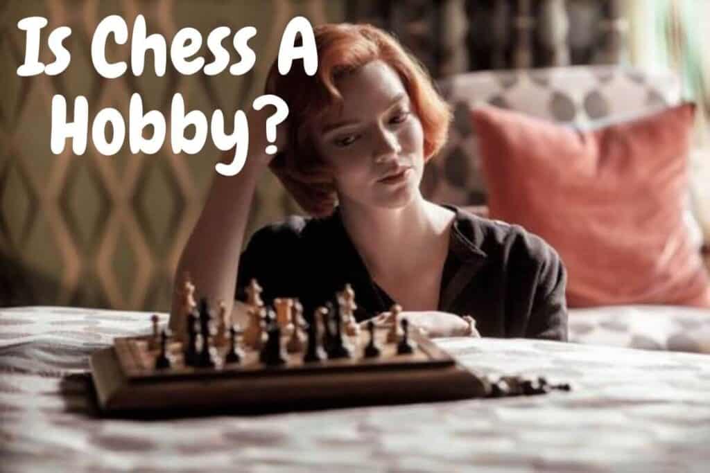 is chess a hobby