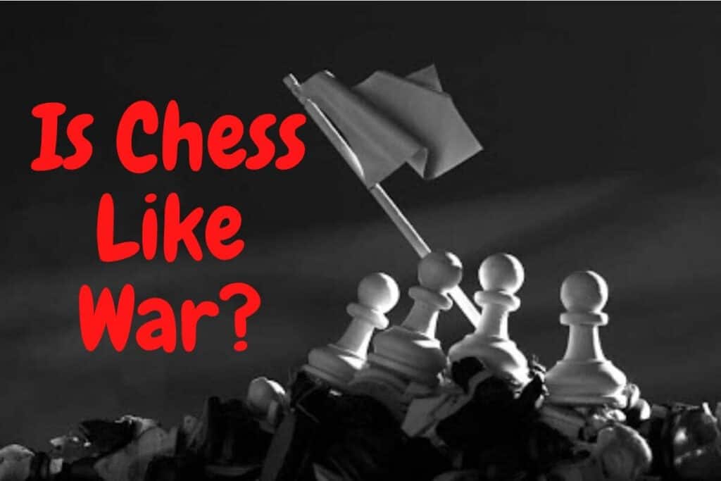 is chess like war