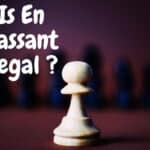 Is En Passant Legal?
